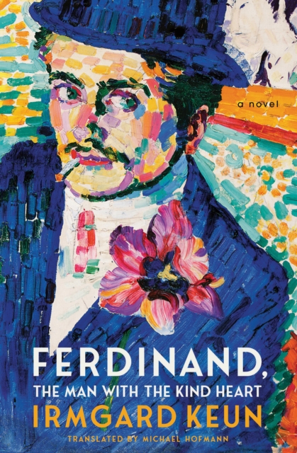 Ferdinand, The Man with the Kind Heart, EPUB eBook
