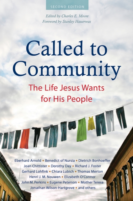 Called to Community : The Life Jesus Wants for His People (Second Edition), Paperback / softback Book