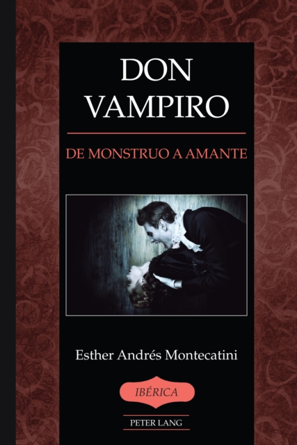 Don Vampiro : De monstruo a amante, EPUB eBook