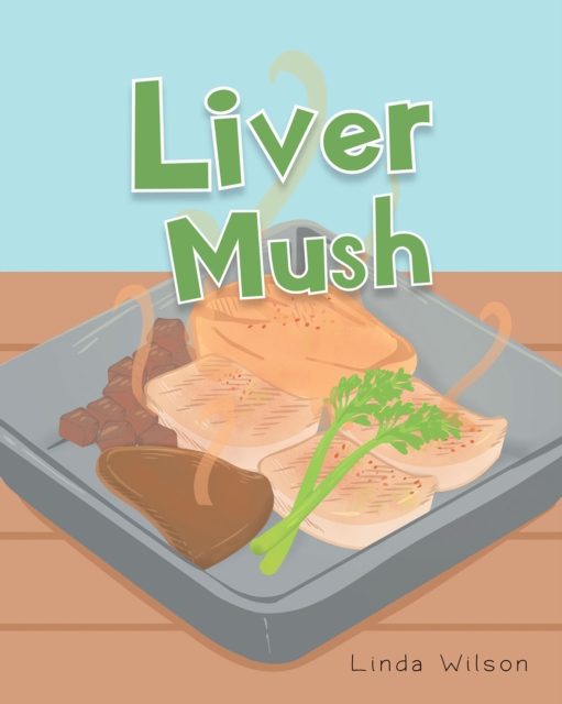 Liver Mush, EPUB eBook