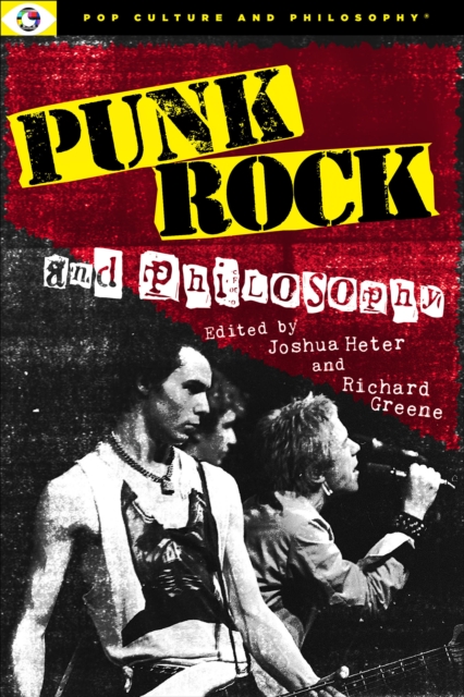 Punk Rock and Philosophy, Paperback / softback Book