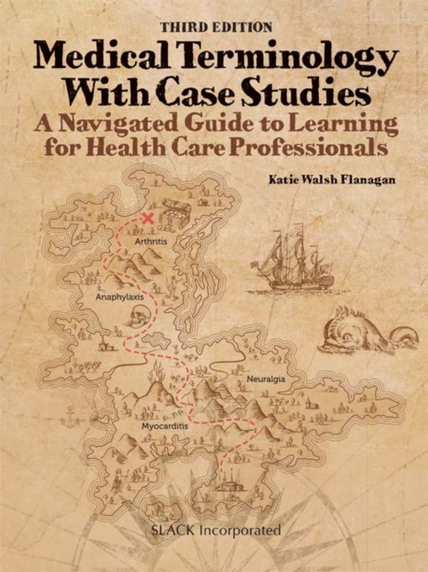 Medical Terminology With Case Studies : A Navigated Guide to Learning for Health Care Professionals, EPUB eBook