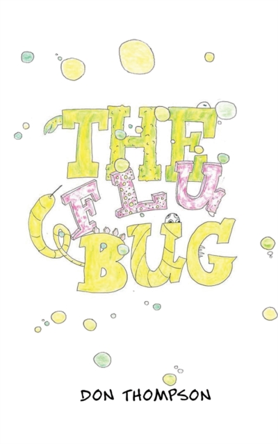 The  Flu Bug, Paperback Book