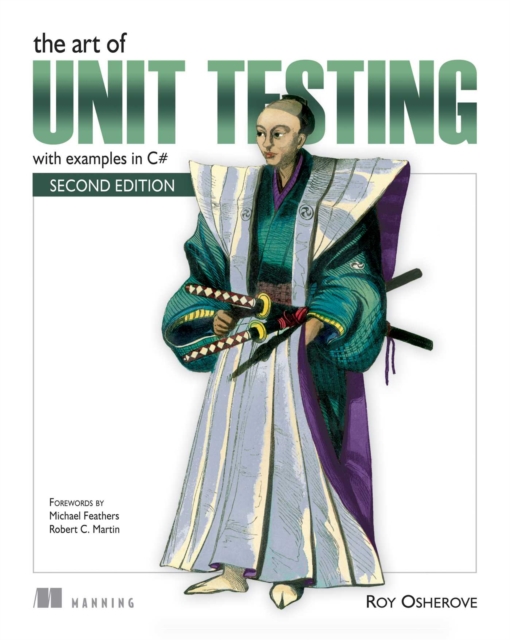 The Art of Unit Testing : with examples in C#, EPUB eBook