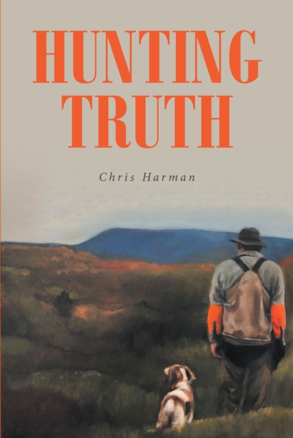 Hunting Truth, EPUB eBook