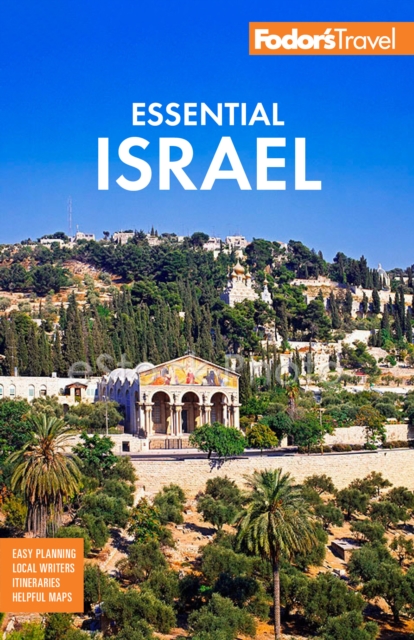 Fodor's Essential Israel : with the West Bank and Petra, Paperback / softback Book