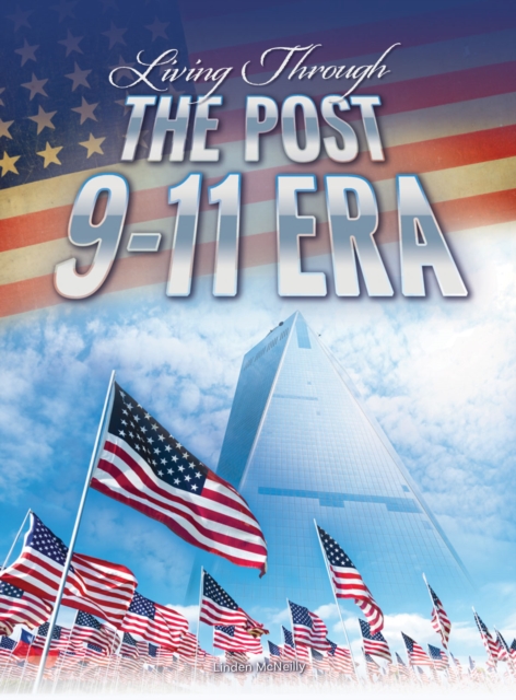 Living Through the Post 9-11 Era, PDF eBook