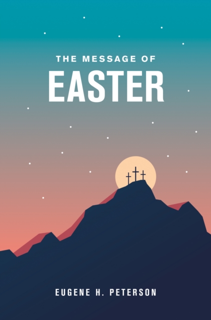 The Message of Easter, EPUB eBook
