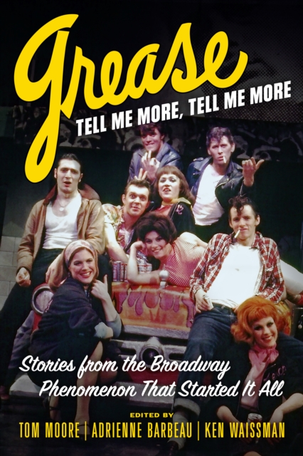 Grease, Tell Me More, Tell Me More, EPUB eBook