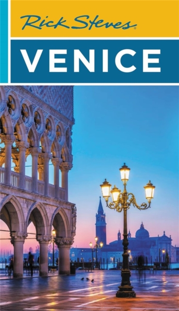 Rick Steves Venice (Seventeenth Edition), Paperback / softback Book