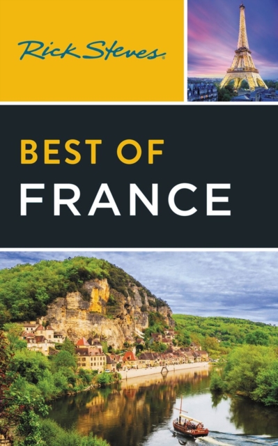 Rick Steves Best of France (Fourth Edition), Paperback / softback Book