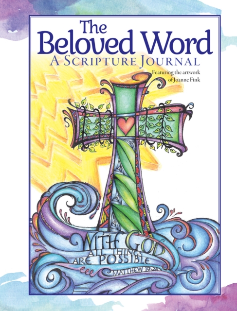 The Beloved Word : A Scripture Journal, Diary Book