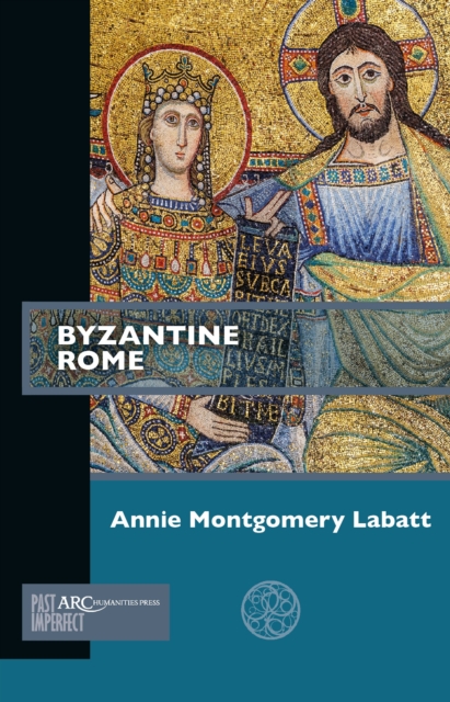 Byzantine Rome, PDF eBook