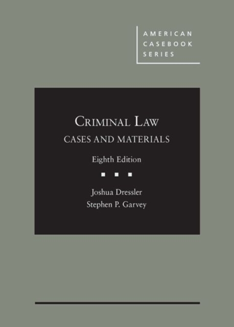Criminal Law : Cases and Materials - CasebookPlus, Hardback Book