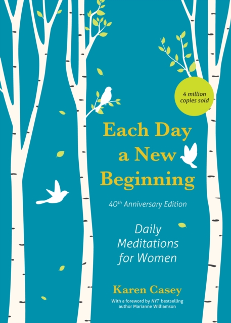 Each Day a New Beginning : Daily Meditations for Women (40th Anniversary Edition), EPUB eBook