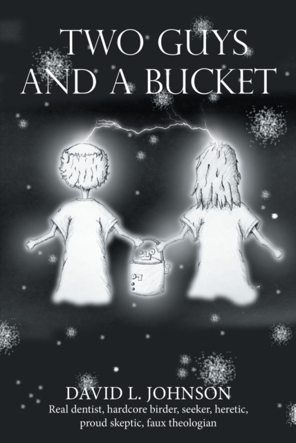Two Guys and a Bucket, EPUB eBook
