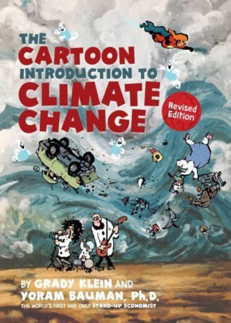 The Cartoon Introduction to Climate Change, Revised Edition, Paperback / softback Book