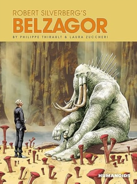 Robert Silverberg's Belzagor, Hardback Book