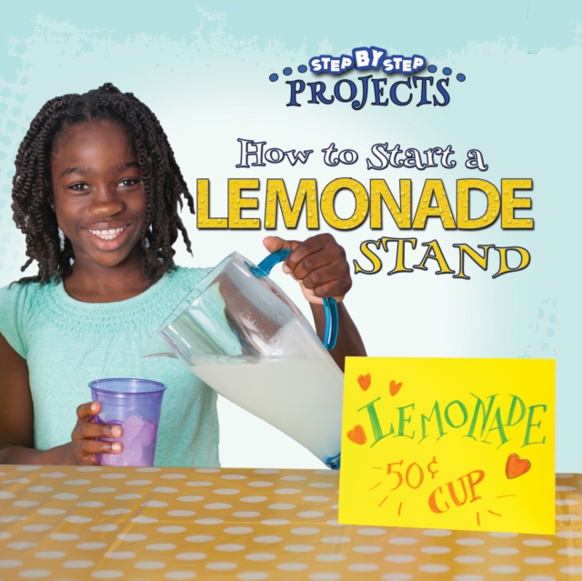 How to Start a Lemonade Stand, EPUB eBook