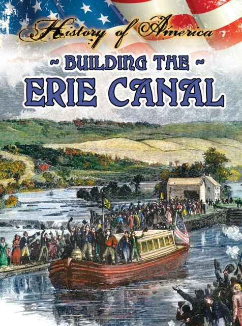 Building The Erie Canal, EPUB eBook
