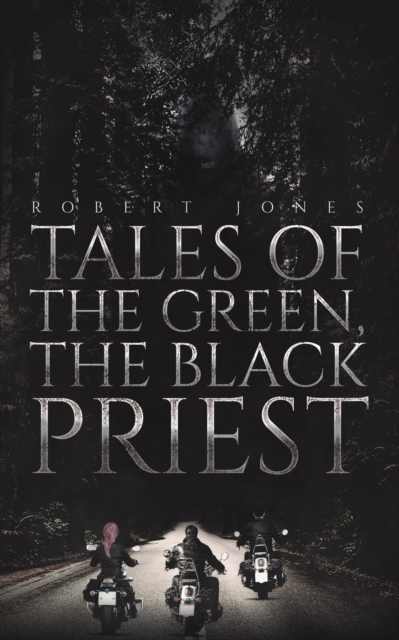 Tales of the Green, the Black Priest, Paperback / softback Book