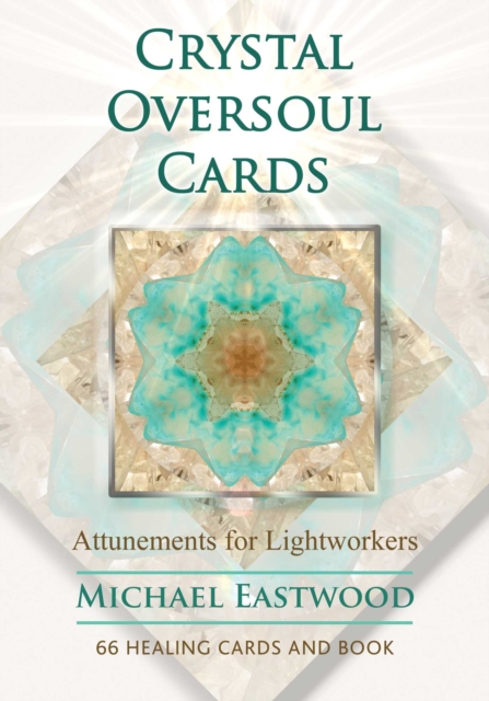 Crystal Oversoul Cards : Attunements for Lightworkers, Cards Book