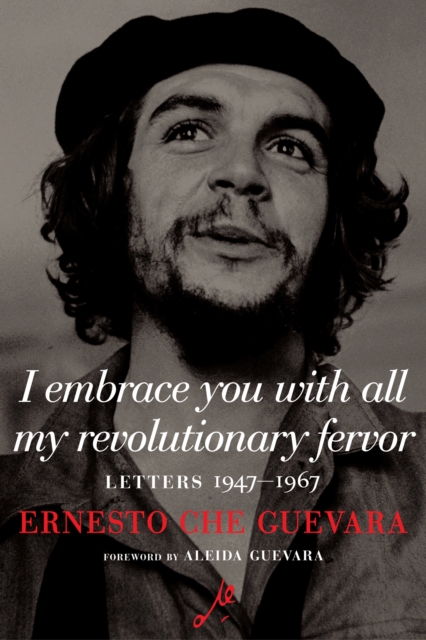 I Embrace You with All My Revolutionary Fervor, EPUB eBook