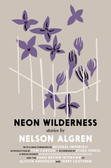 The Neon Wilderness, Paperback / softback Book