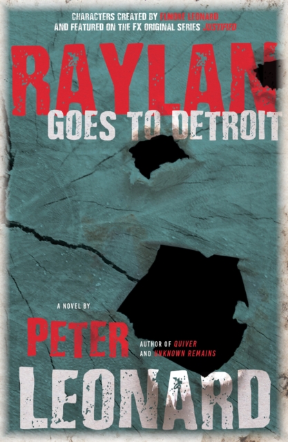 Raylan Goes to Detroit, EPUB eBook