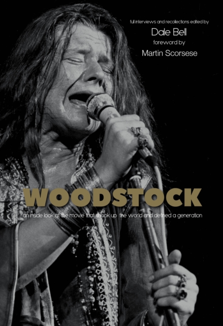 Woodstock: Interviews and Recollections : Interviews and Recollections, Paperback / softback Book