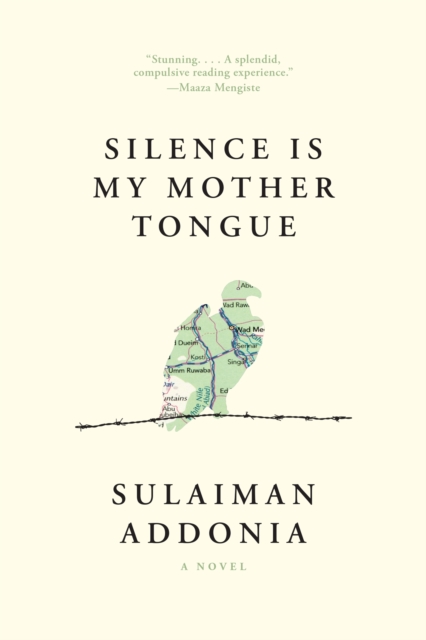 Silence Is My Mother Tongue : A Novel, Paperback Book