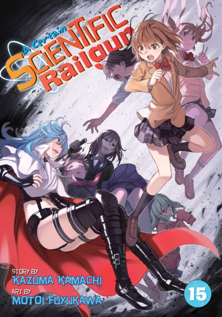 A Certain Scientific Railgun Vol. 15, Paperback / softback Book