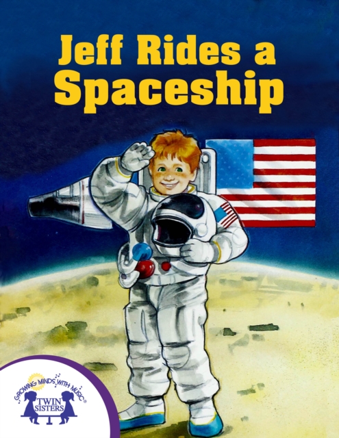 Jeff Rides A Spaceship, EPUB eBook