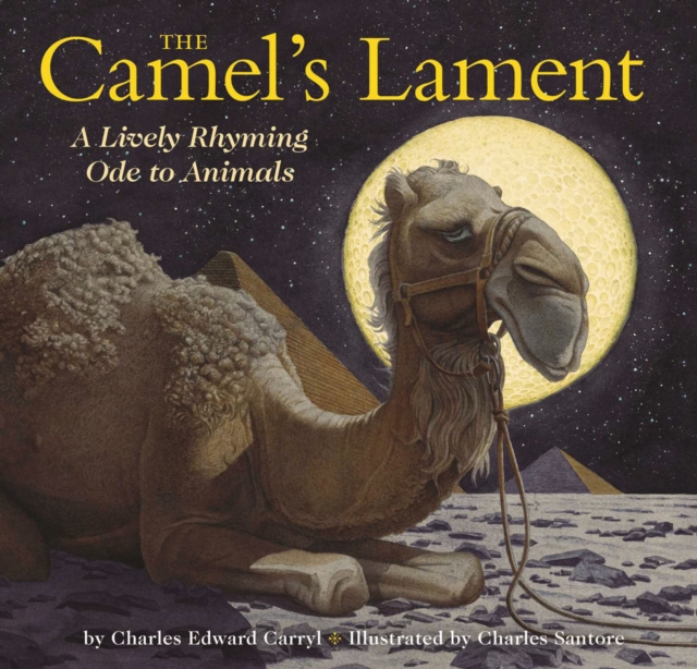 The Camel's Lament : The Classic Edition, Hardback Book