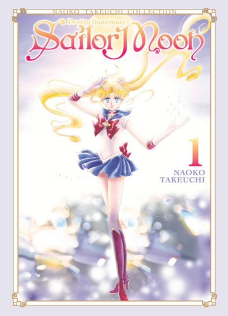 Sailor Moon 1 (Naoko Takeuchi Collection), Paperback / softback Book