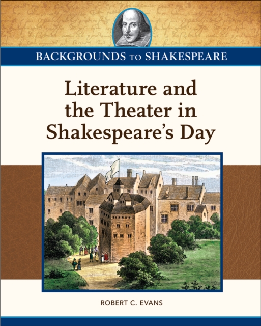 Literature and the Theater in Shakespeare's Day, EPUB eBook