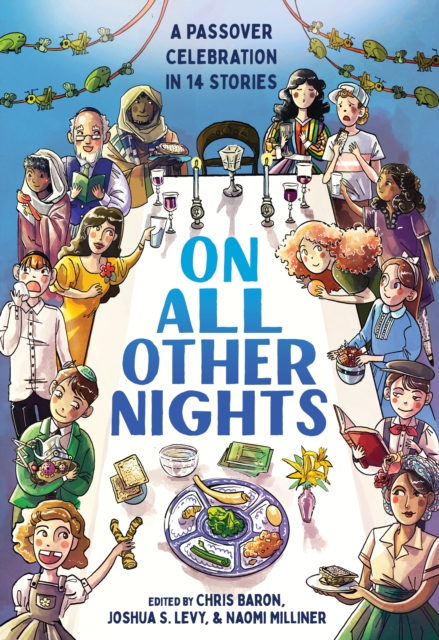 On All Other Nights : A Passover Celebration in 14 Stories, EPUB eBook