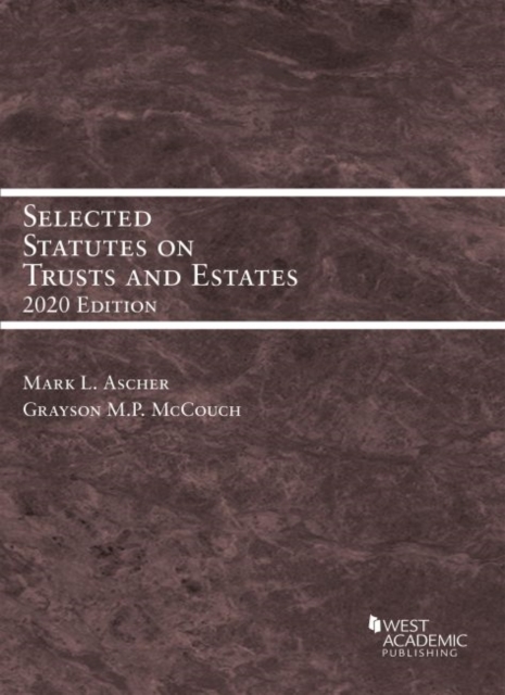 Selected Statutes on Trusts and Estates, 2020, Paperback / softback Book
