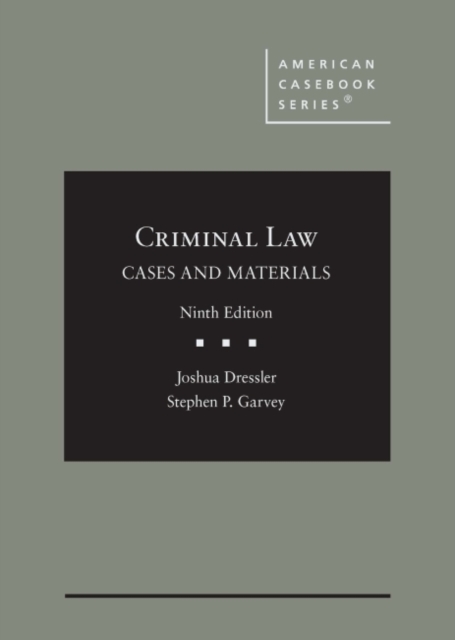 Criminal Law : Cases and Materials, Hardback Book