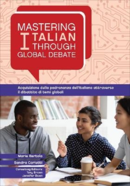 Mastering Italian through Global Debate, Paperback / softback Book