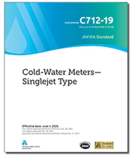 AWWA C712-19 Cold-Water Meters : Singlejet Type, Paperback / softback Book