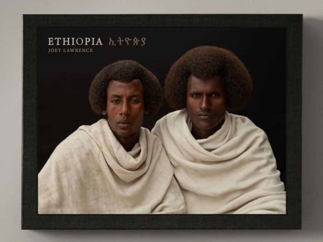Ethiopia :  A Photographic Tribute to East Africa's Diverse Cultures & Traditions , Hardback Book