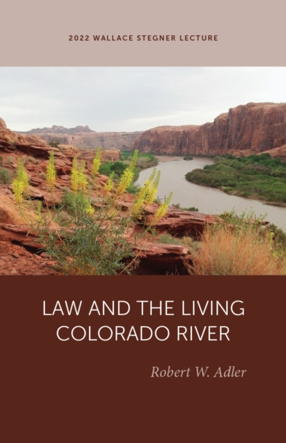 Law and the Living Colorado River, PDF eBook