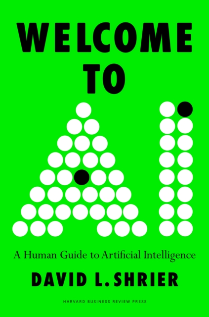 Welcome to AI : A Human Guide to Artificial Intelligence, EPUB eBook