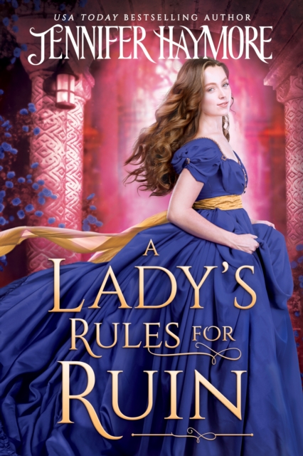 A Lady's Rules for Ruin, Paperback / softback Book