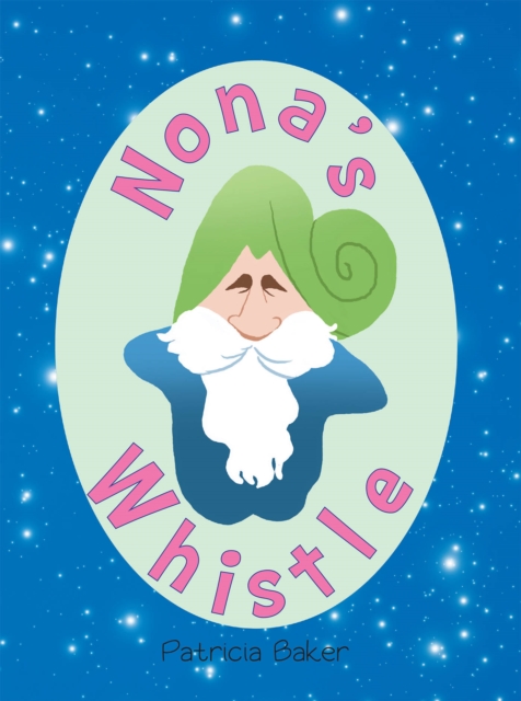 Nona's Whistle, EPUB eBook