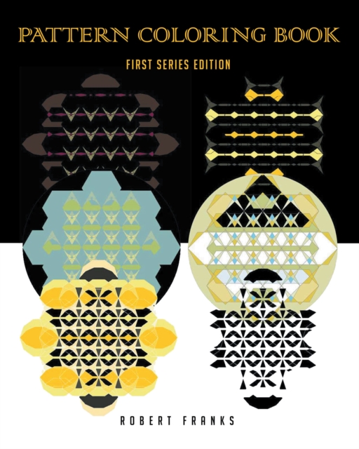 Pattern Coloring Book : First Series Edition, EPUB eBook