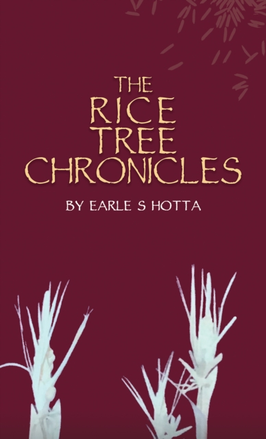 The Rice Tree Chronicles, EPUB eBook