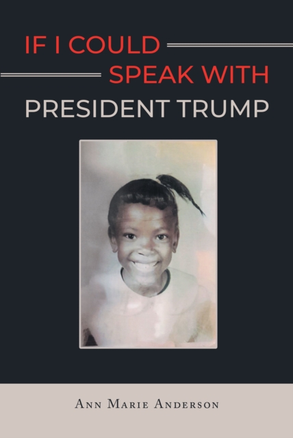 If I Could Speak With President Trump, EPUB eBook