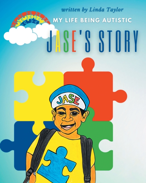 Jase's Story : My Life Being Autistic, EPUB eBook